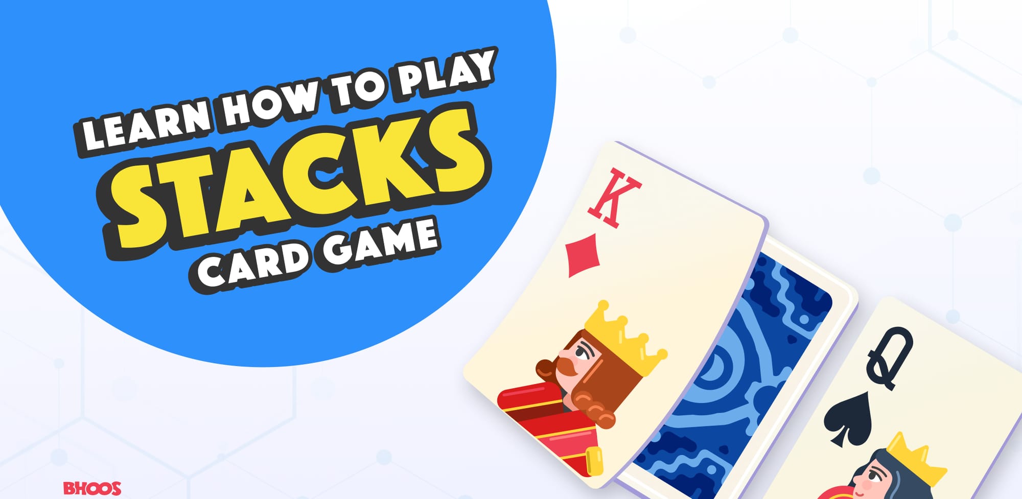 Bhoos How to Win Stacks Card Game?